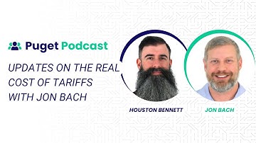 Updates on The Real Cost of Tariffs w/ President & Founder Jon Bach | Puget Systems Podcast