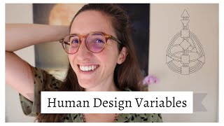 the Human Design Variables