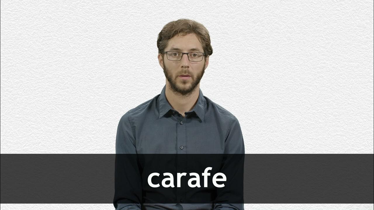 How to pronounce CARAFE in French YouTube