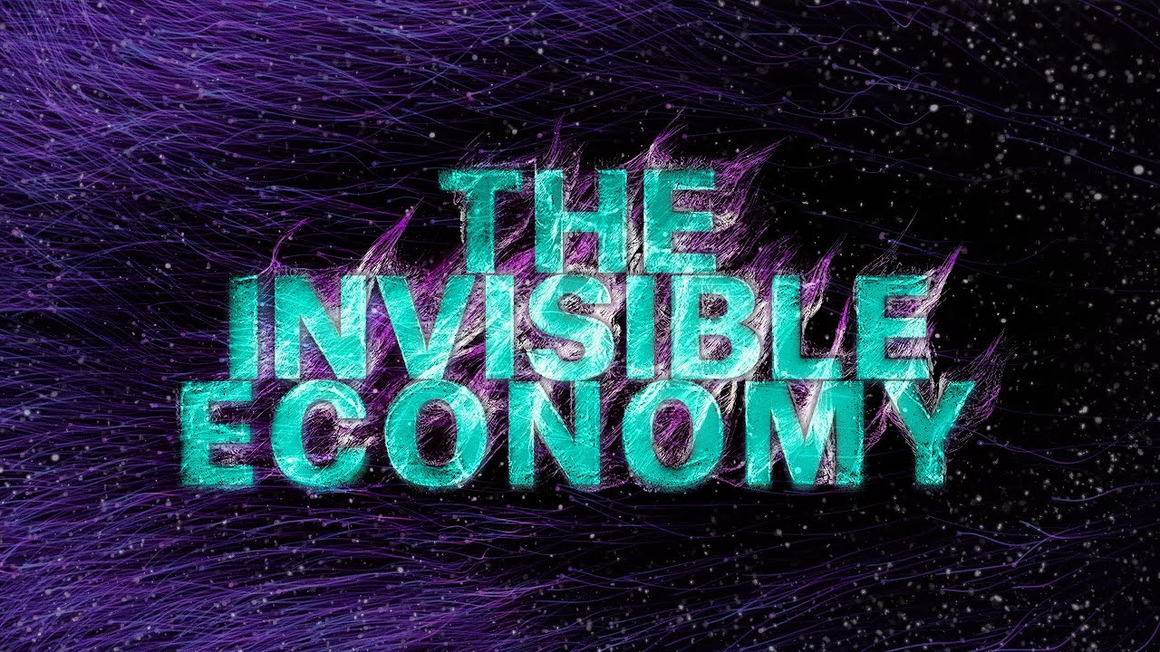 The Invisible Economy | TRAILER