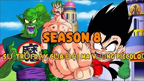 Review Dragon Ball 1986: Season 8 - Đại ma vương Piccolo 🌈Tóm Tắt Dragon Ball - Review Dragon Ball