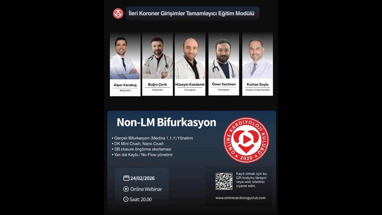 İleri Koroner Girişimler Tamamlayıcı Eğitim Modülü 2. oturum - Non-LM Bifurkasyon Yönetimi