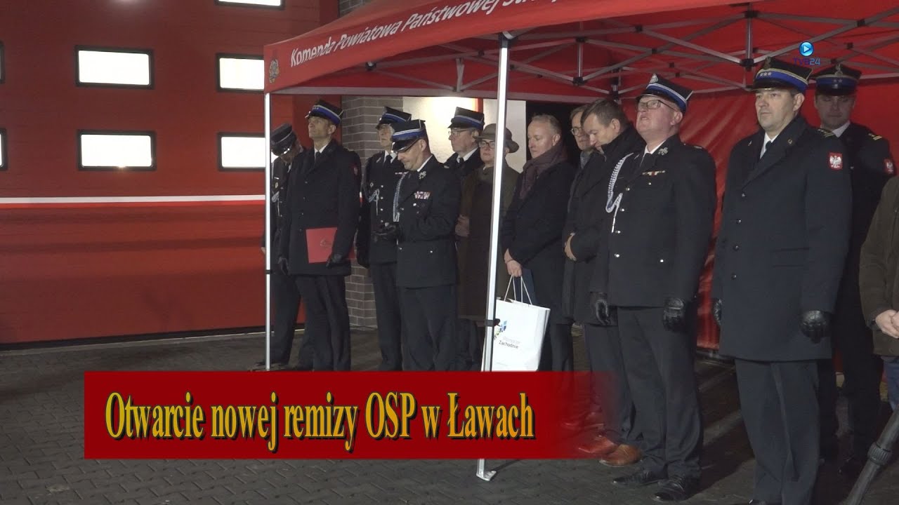 Otwarcie nowej remizy OSP w Ławach