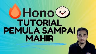 TUTORIAL LENGKAP HONO DI BUN: DILENGKAPI CONTOH KASUS RESTFUL API DARI NOL News