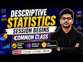 Descriptive Statistics Session Begins | Common Class || Mathstats @8810409392