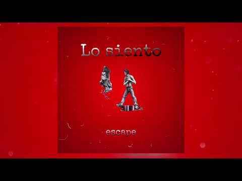 escape - Lo siento