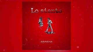 escape - Lo siento