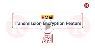 How-To Use Transmission Level Encryption Feature in RMail