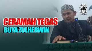 🔴 CERAMAH TEGAS BUYA MINANG ZULHERWIN