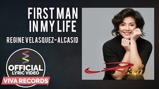 First Man In My Life — Regine Velasquez-Alcasid [Official Lyric Video] chords