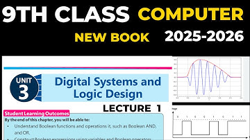 Class 9 computer chapter 3 new book digital system & logic design lecture 1