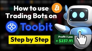 Toobit Trading Bot Tutorial ✅ Make money with automated Trading (Step-by-Step)