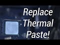 How to Replace Thermal Paste on a CPU