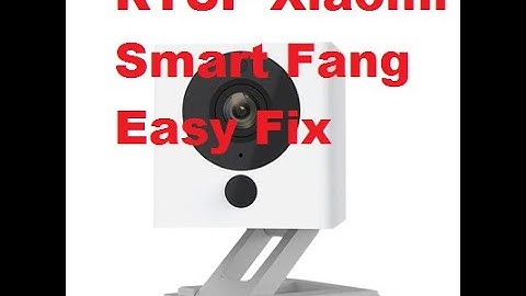 Xiaomi Xiaofang fix RTSP issue