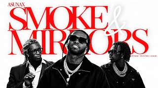 Pop Smoke - Smoke & Mirrors ft. Lil Baby and Young Thug (prod. Control Gang)