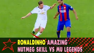 Celebrity Ronaldinho Amazing Nutmeg  Skill vs Manchester United Legends Wealth