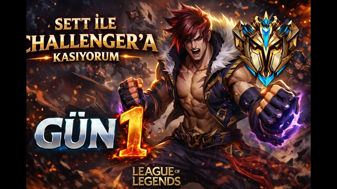 Sett Oynayarak Chalenger A kasıyorum Gün 1