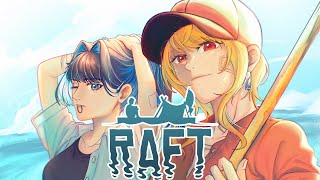 【Raft】Visiting Islands With @KaelaKovalskia