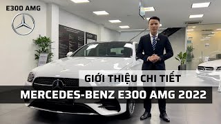 Đánh giá chi tiết Mercedes-Benz E300 AMG / E300 AMG 2022 / Vũ Mercedes
