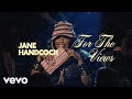 JANE HANDCOCK For The Views Official Visualizer JANE HANDCOCK For The Views Official Visualizer