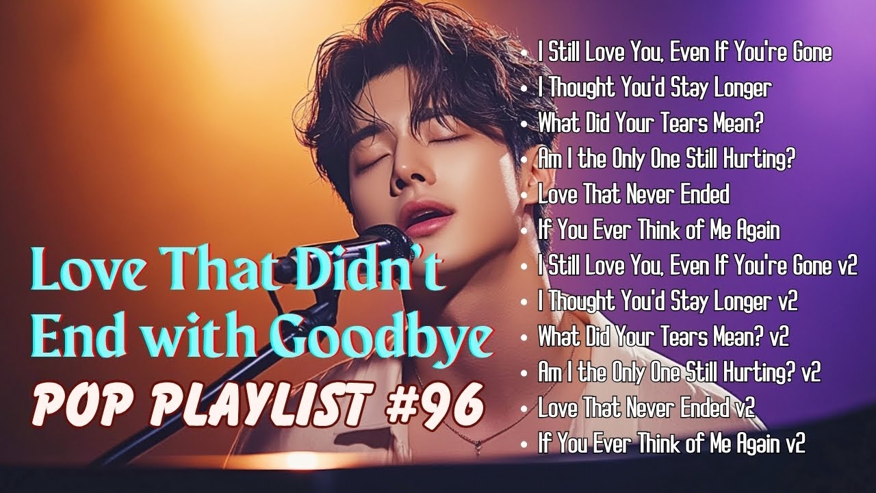 Soft Pop Ballads for Lost Love/I Still Love You, Even If You're Gone