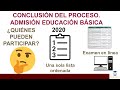 Conclusión del Proceso de Admisión Educación Básica 2020