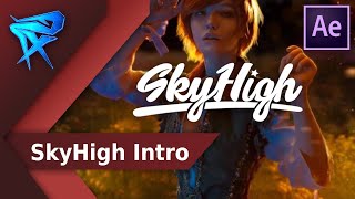 SkyHigh | Ordered Intro