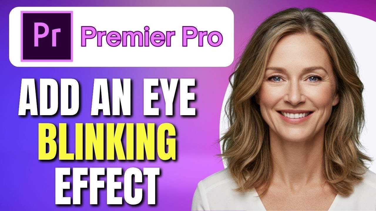 How To ADD EYE BLINKING Effect In Premiere Pro | Animate Eyelids In  Premiere Pro | Easy Tutorial