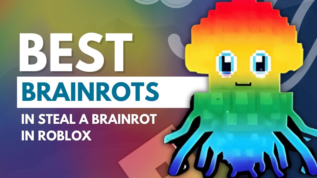 The BEST Brainrots in Steal a Brainrot Roblox (Ultimate Tier List