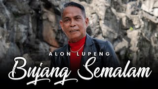 Bujang Semalam by Alon Lupeng (Official Music Video)
