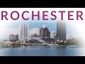 A Tour of Rochester NY