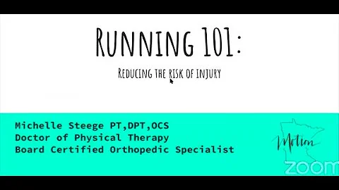 Dr  Michelle Steege Running 101: Reducing the Risk...