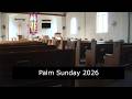 Palm Sunday 2026 ULC Livestream