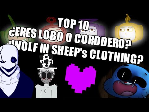 TOP 10 - ¿Eres Lobo o Cordero? / ¿Wolf In Sheep's Clothing?