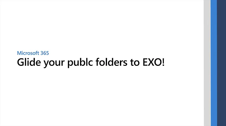Glide your public Microsoft folders to EXO!