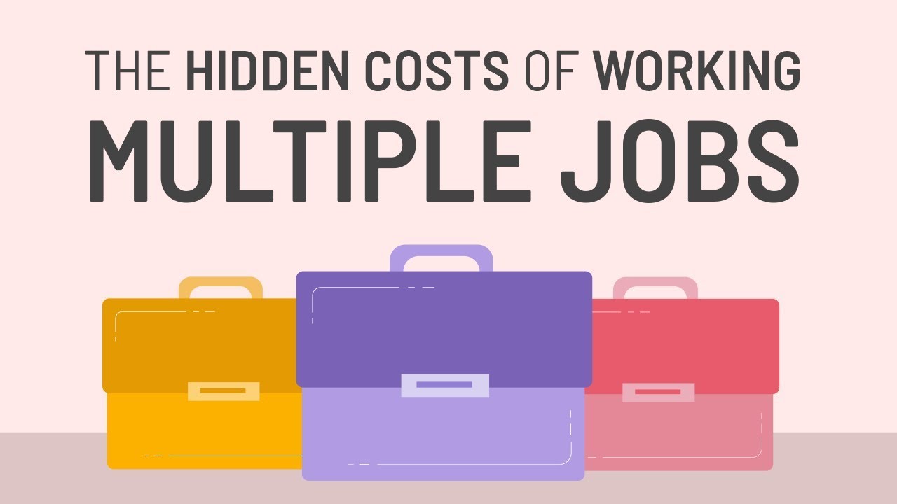 the-hidden-costs-of-working-multiple-jobs-youtube