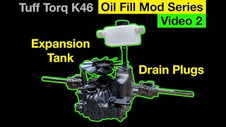 Modifying the Tuff Torq K46 / T40J Transaxle For EASY Oil Changes (Oil Fill Mod Series Video 2)