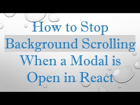 How to Stop Background Scrolling When a Modal is Open in React