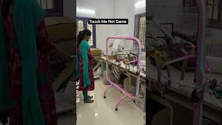 Touch Me Not Game Available@G-TECH +91 93636 44516