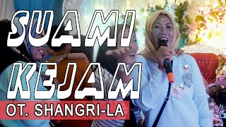 Download Lagu SUAMI KEJAM - OT. SHANGRI-LA - PANGKALAN LAMPAM #orgentunggal #otpalembang #dangdut #elvysukaesih MP3