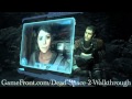 Dead Space 2 &quot;Severed&quot; Opening Cut Scene
