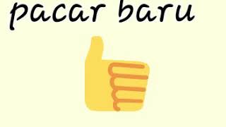 Pacar baru -