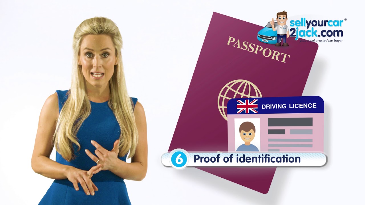 Sell Your Car 2 Jack - Your local, trusted, car buyer - What You Need To Bring With You