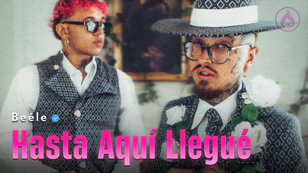 Nanpa Básico, Beéle - Hasta Aquí Llegué (Letra/Lyrics)
