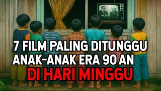 7 Most Anticipated Films by 90s Kids on Sundays - Nostalgia for the Past