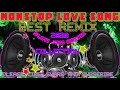 2020 Best collection remix slow jam love song