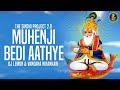 Muhenji bedi aathye  the sindhi project 20  dj lemon  vandana nirankari  sindhi songs 2020