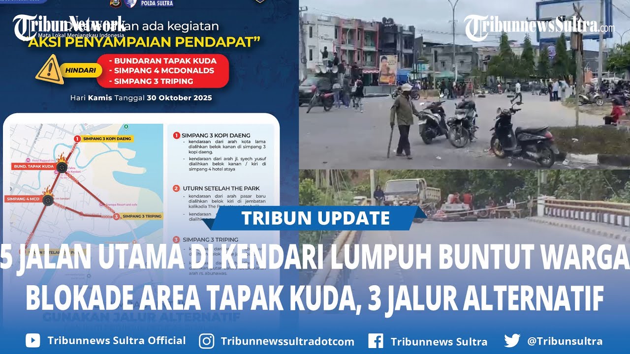 5 Jalan Utama di Kendari Sulawesi Tenggara Lumpuh Buntut Blokade Area Tapak Kuda, 3 Jalur Alternatif