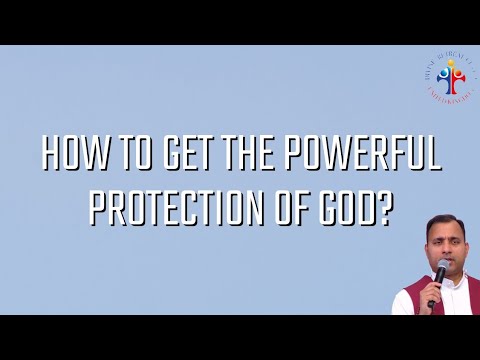 How to get the powerful protection of God? | 10th June 2023