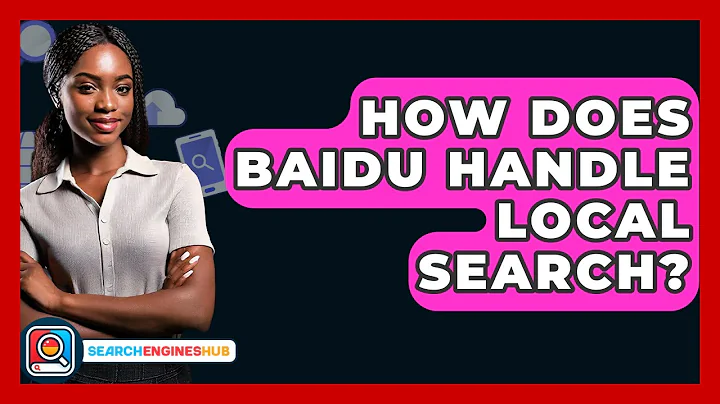 How Does Baidu Handle Local Search? - SearchEnginesHub.com